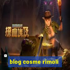 blog cosme rimoli